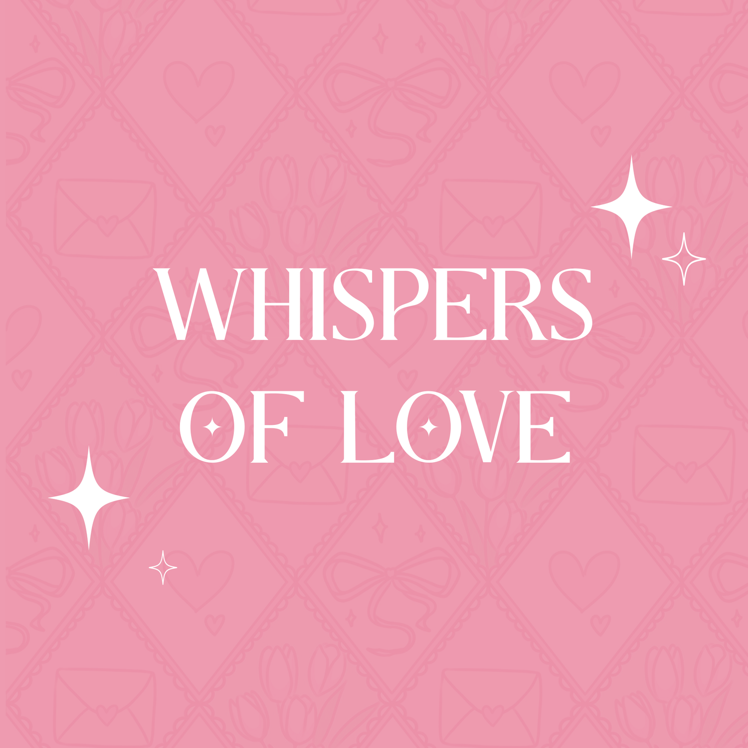 Whispers of Love