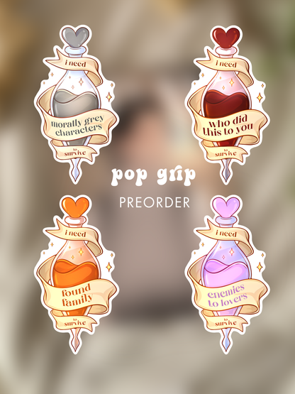 PREORDER - Pop Grip, Tropes love potions